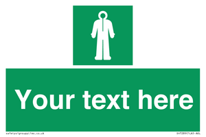 Custom sign safe condition Survival clothing